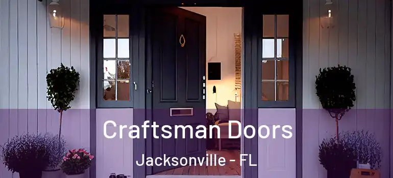  Craftsman Doors Jacksonville - FL