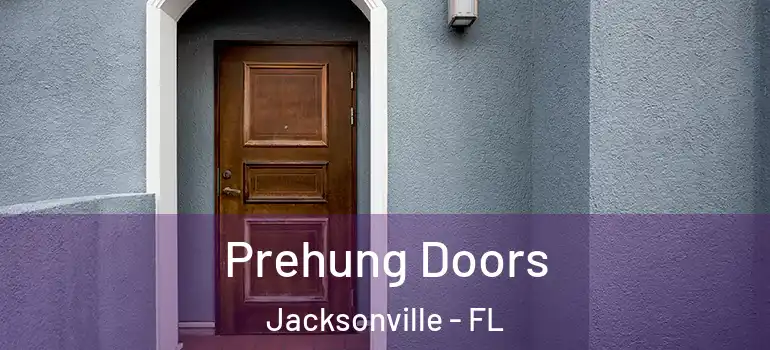  Prehung Doors Jacksonville - FL